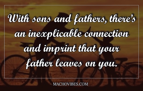 Touching Father and Son Moments Quotes