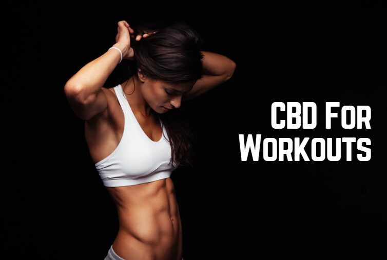 Why Bodybuilders And Athletes Use CBD As A Pre Workout?