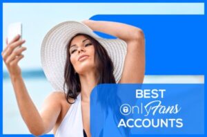 The Best Free OnlyFans Accounts To Follow