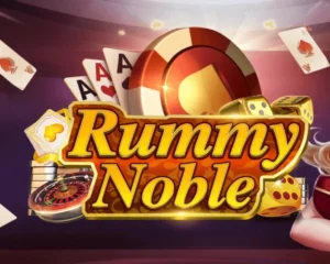 Rummy Noble App ─ Playing The Game With Your Friends & Family